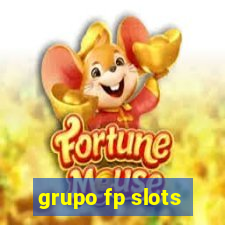 grupo fp slots